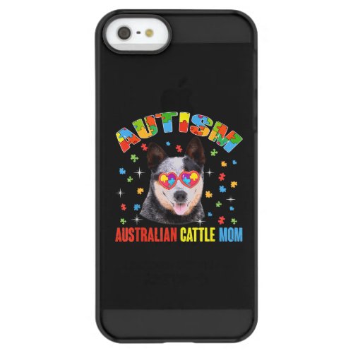 Autistic  Australian Cattle Mom Puzzle Piece Permafrost iPhone SE55s Case