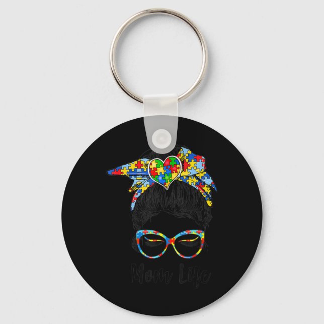 Autistic Autism Awareness Mom Life Shirts Women Mo Keychain (Front)