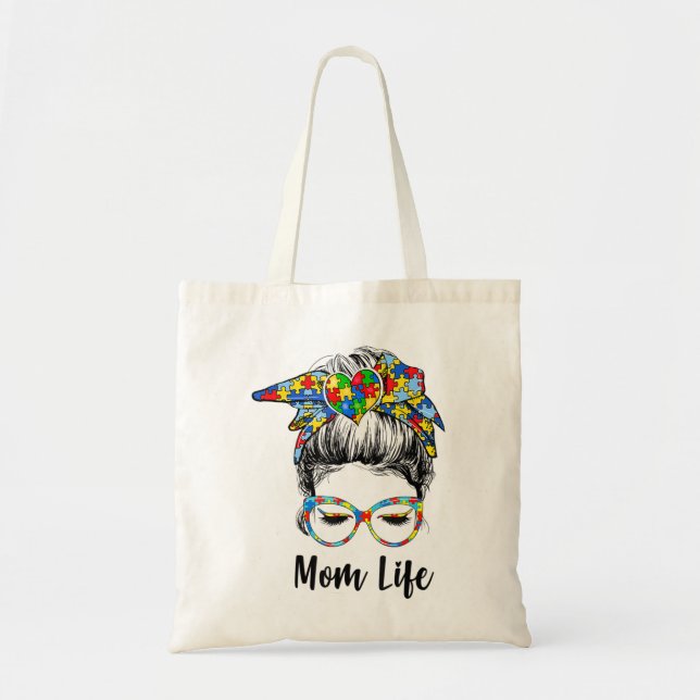 Autistic Autism Awareness Mom Life Shirts Women Mo Tote Bag (Front)