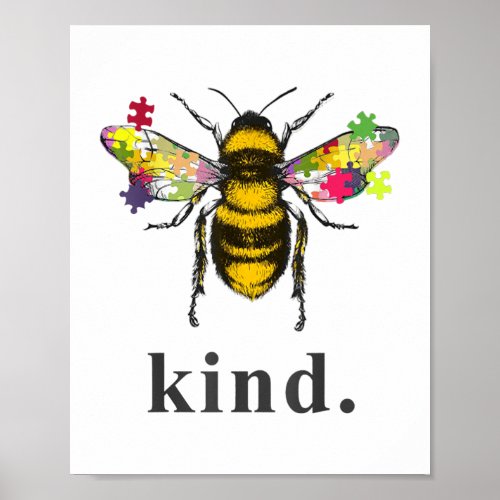 Autistic  Autism Be Kind Beekeeper Puzzle Piece Poster