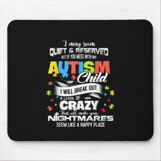 Autistic | Autism Child I Will Break Out A Level Mouse Pad