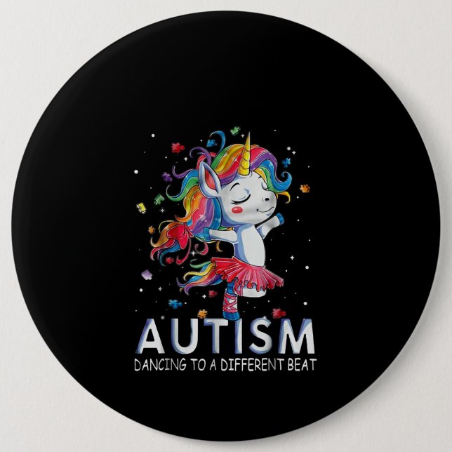 Autistic | Autism Dancing To A Different Beat Button (Front)