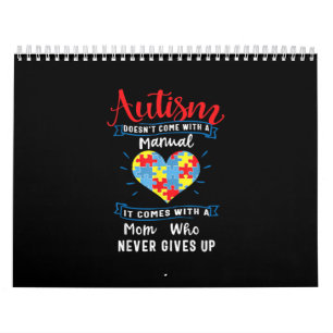Autistic   Autism Doesn't Come With A Manual Calendar
