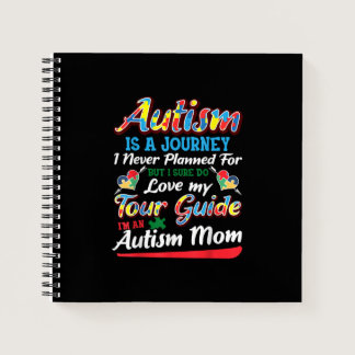 Autistic | Autism Is A Journey I Never Planner Notebook