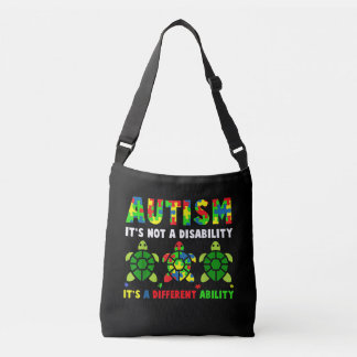 Autistic | Autism It's Not A Disability Crossbody Bag