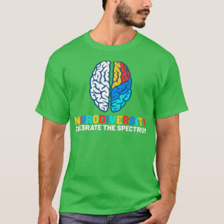 Autistic Awareness Month Neurodiversity ADHD ASD A T-Shirt