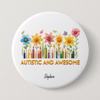 AUTISTIC & AWESOME Autism Awareness Button