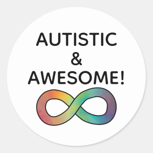 Autistic  Awesome Neurodiversity Acceptance Classic Round Sticker