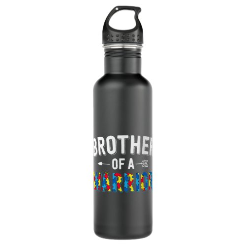 Autistic Brother Of A Warrior Family Bro World Aut Stainless Steel Water Bottle