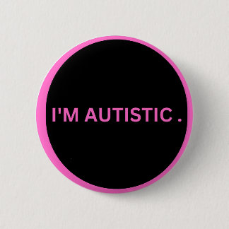 autistic button