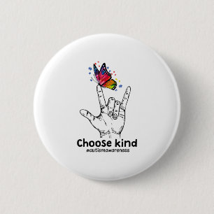 Autistic   Choose Kind Autism Awareness Butterfly Button