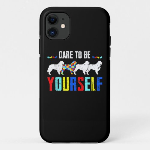 Autistic  Dare To Be Different Bernese Mountain iPhone 11 Case
