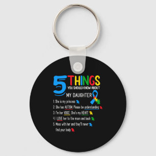 Autistic Daughter Autism Awareness Support Mom Dad Keychain