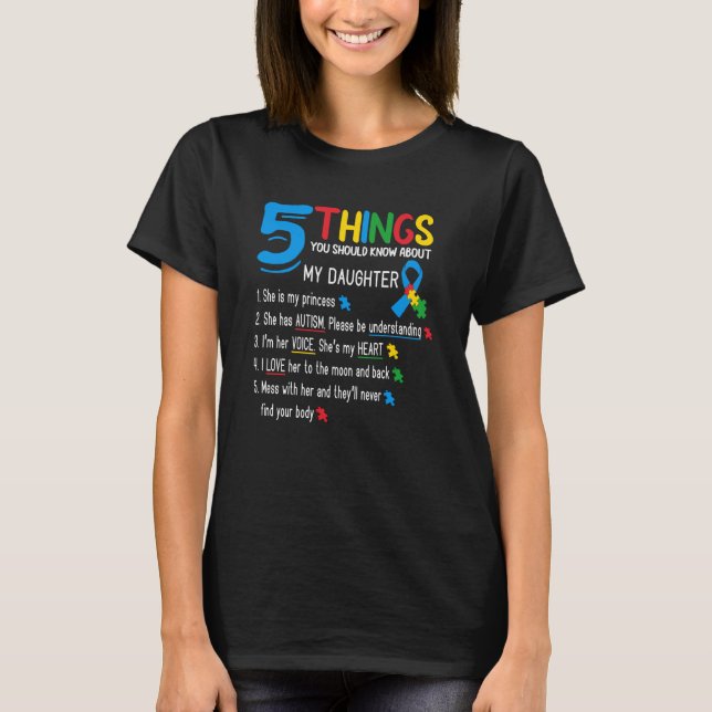 Autistic Daughter Autism Awareness Support Mom Dad T-Shirt (Front)
