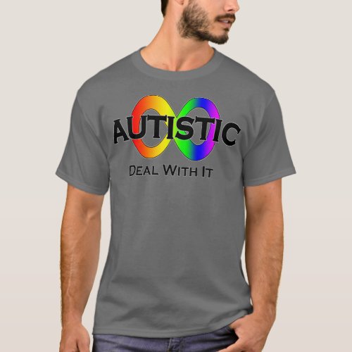 Autistic Deal With It Neurodiversity T_Shirt