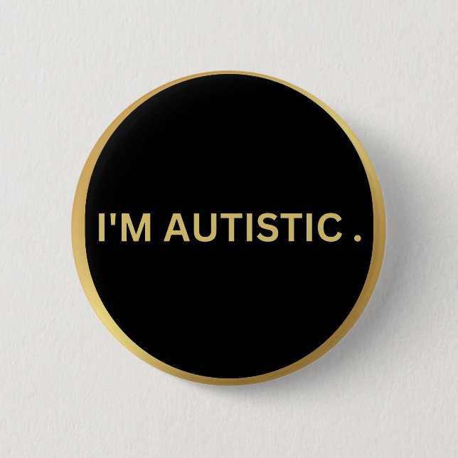 autistic design button (Front)