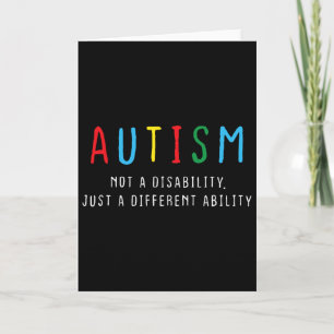 Autistic Gifts Kids Adult Different Ability Autism Card