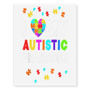 Autistic Grandson Autism Awareness Autistic Gift Temporary Tattoos