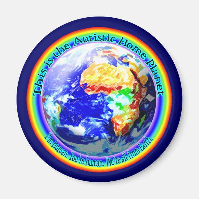 Autistic Home Planet Magnets (Front)