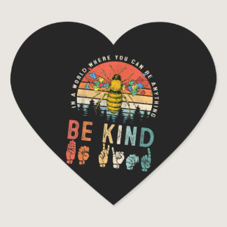 Autistic | In A World Where You Can Be Anything Heart Sticker