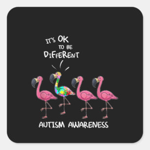 Autistic It's Ok To Be Different Flamingo Puzzle Square Sticker