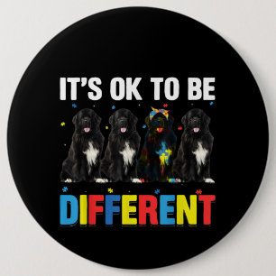 Autistic  It's Ok To Be Different Newfoundland Mom Button