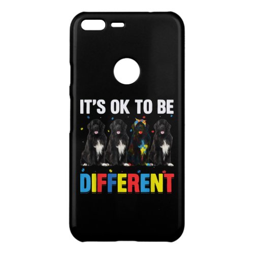 Autistic Its Ok To Be Different Newfoundland Mom Uncommon Google Pixel XL Case