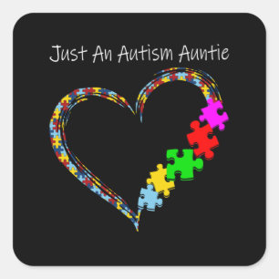 Autistic Just An Autism Auntie Square Sticker