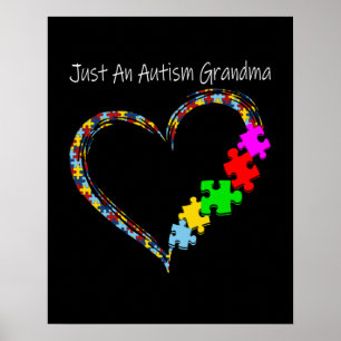Autistic   Just An Autism Grandma Poster