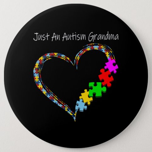 Autistic  Just An Autism Grandpa Button