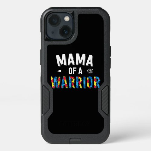 Autistic  Mama Of A Warrior Puzzle Piece iPhone 13 Case