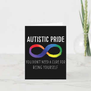 Autistic Pride Autism Awareness Acceptance Love He Card