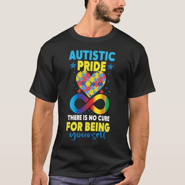 Autistic Pride Day Autism Neurodiversity Infinity  T-Shirt (Front)