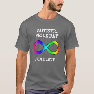 Autistic Pride Day June 18th Shirt 
