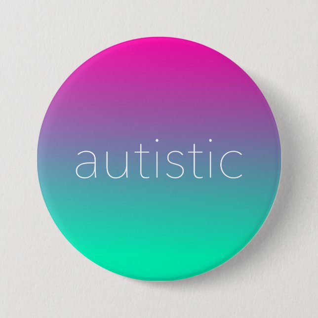 Autistic Pride - Magenta and Green Gradient Button (Front)