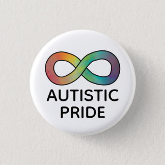 Autistic Pride Neurodiversity Acceptance Button