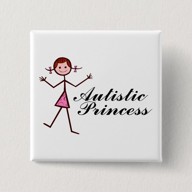 Autistic Princess (Girl) Button (Front)