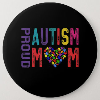 Autistic | Proud Autism Mom Puzzle Piece Button