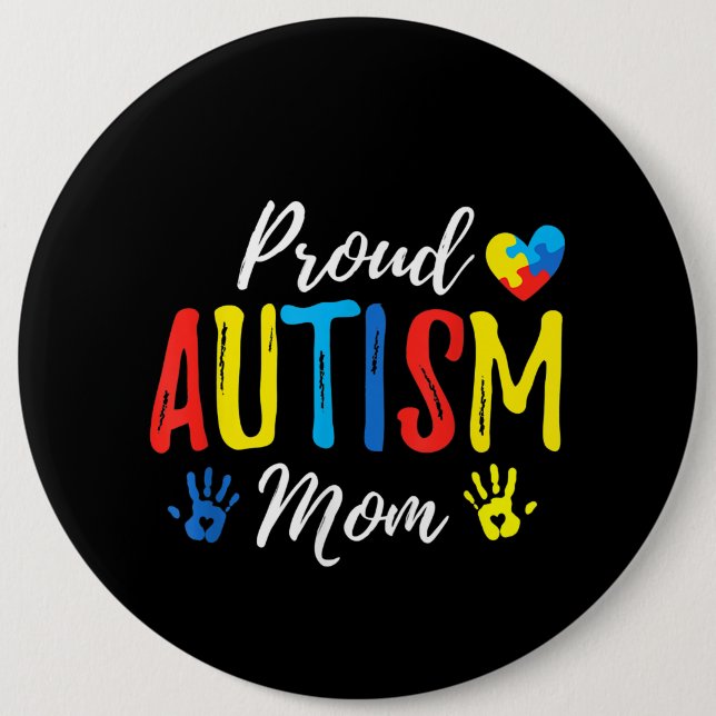 Autistic | Proud Autism Mom Puzzle Piece Button (Front)