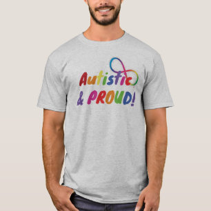 Autistic & Proud - Autistic Pride Shirt