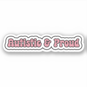Autistic & Proud Pink Neurodiversity Sticker