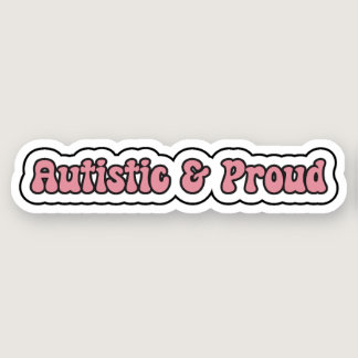 Autistic & Proud Pink Neurodiversity Sticker
