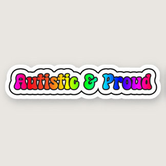 Autistic & Proud Rainbow Neurodiversity Sticker