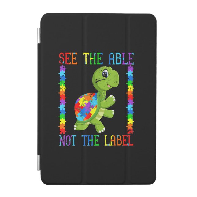 Autistic |See The Able Not The Label Turtle Puzzle iPad Mini Cover (Front)