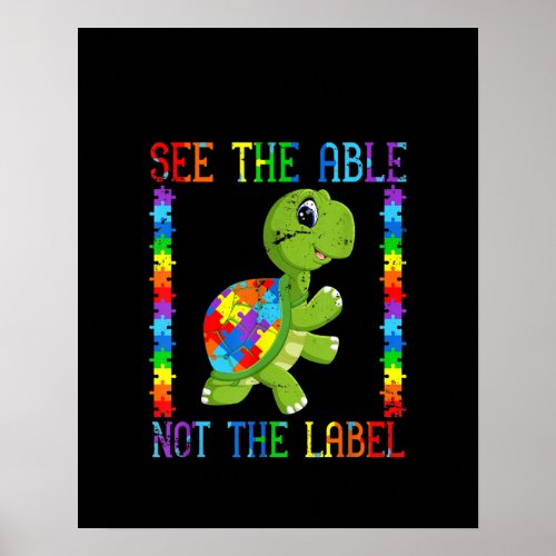 Autistic See The Able Not The Label Turtle Puzzle Poster