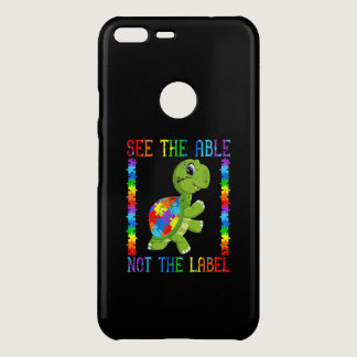 Autistic |See The Able Not The Label Turtle Puzzle Uncommon Google Pixel XL Case