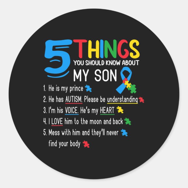Autistic Son Autism Awareness Support For Mom Dad  Classic Round Sticker (Front)