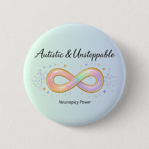 Autistic Unstoppable Pastel Infinity Symbol Gift Button