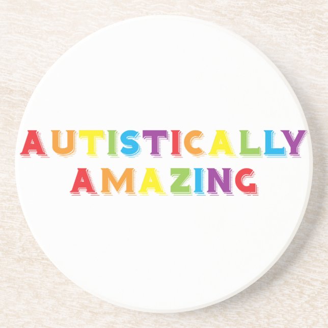 Autistically Amazing Sandstone Coaster (Front)