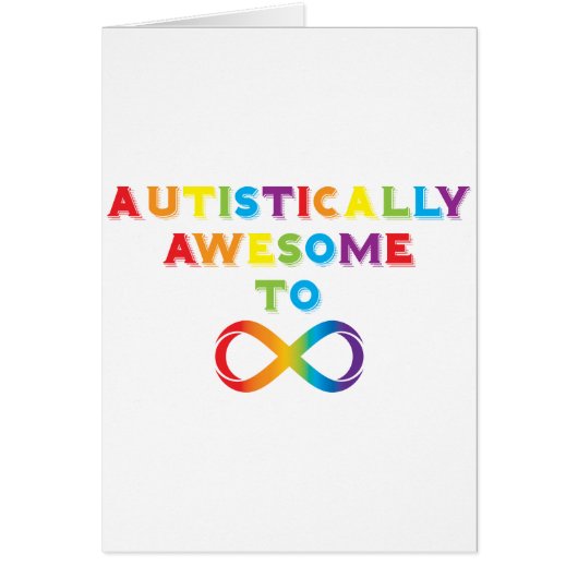 Autistically Awesome To Infinity (Front)